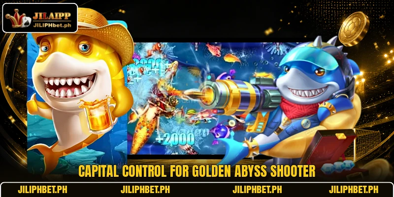 Capital control for Golden Abyss Shooter
