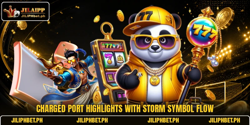 Charged port highlights with storm symbol flow