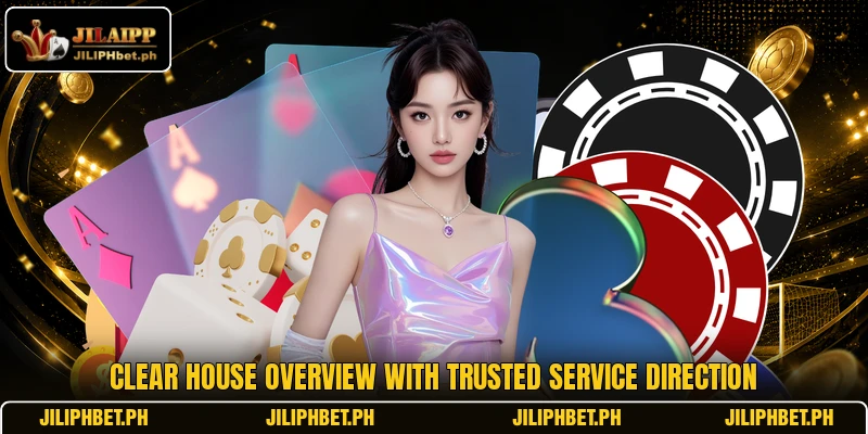 Clear house overview with trusted service direction