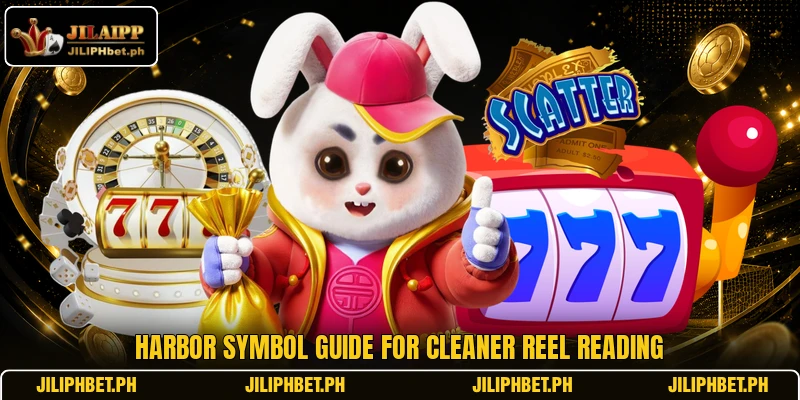 Harbor symbol guide for cleaner reel reading