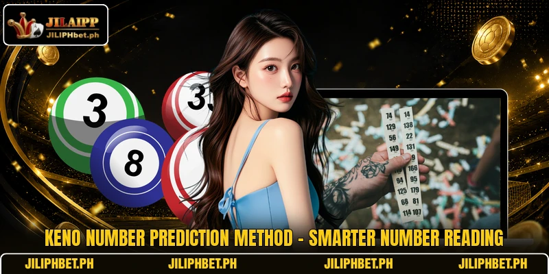 Keno Number Prediction Method - Smarter Number Reading