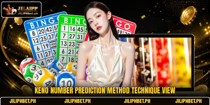 Keno number prediction method technique view
