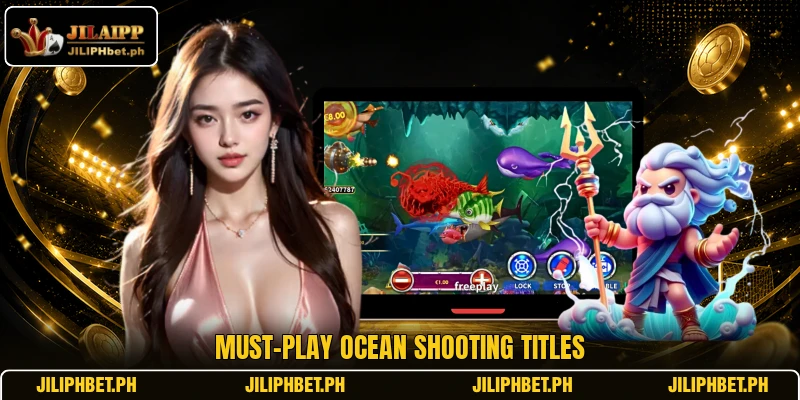 Must-play ocean shooting titles