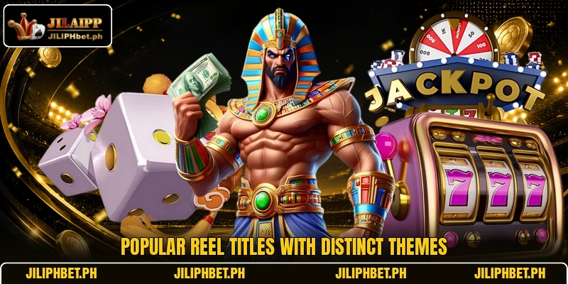 Popular reel titles with distinct themes