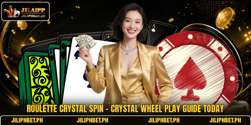 Roulette Crystal Spin - Crystal Wheel Play Guide Today
