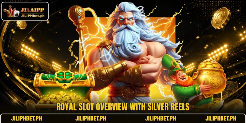 Royal slot overview with silver reels