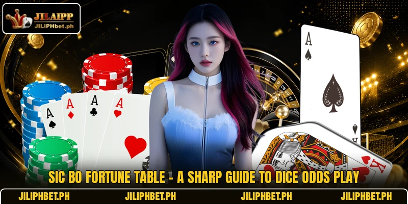 Sic Bo Fortune Table - A Sharp Guide To Dice Odds Play