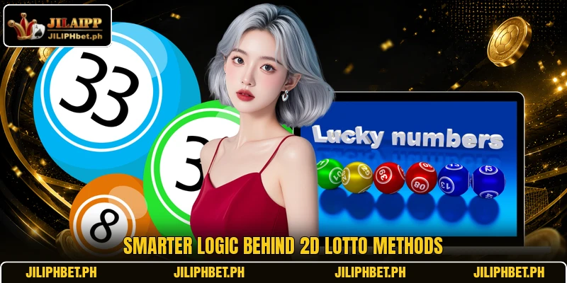 Smarter logic behind 2D Lotto methods