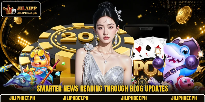 Smarter news reading through blog updates
